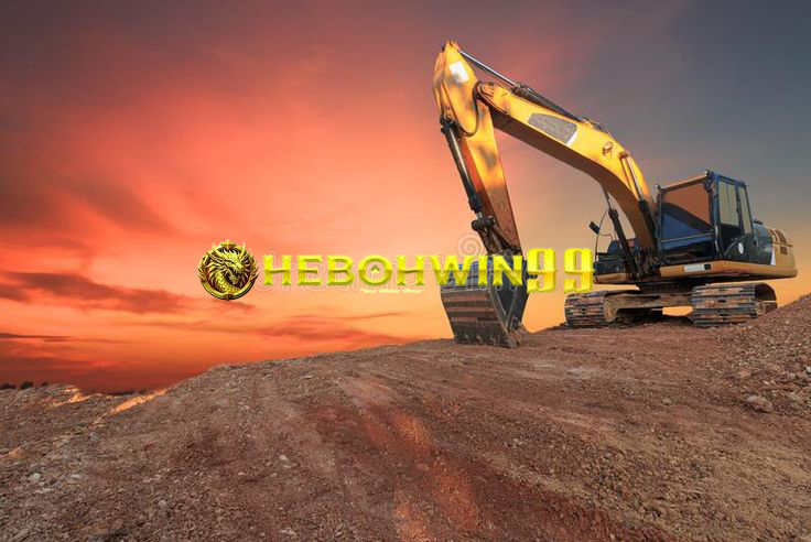 Peran Penting Alat Berat dalam Proyek Modern Hebohwin99